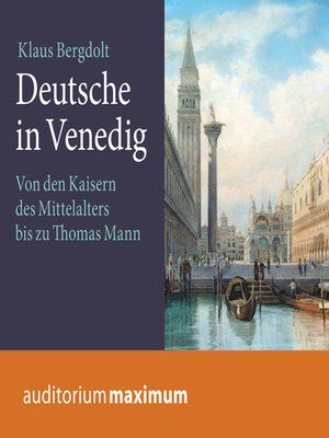 cover image of Deutsche in Venedig (Ungekürzt)